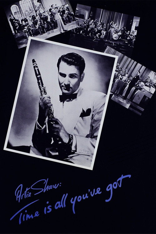 Artie Shaw: Time Is All You’ve Got poster