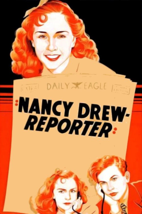 Nancy Drew… Reporter poster