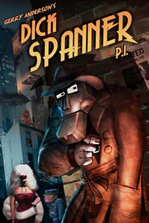 Dick Spanner poster