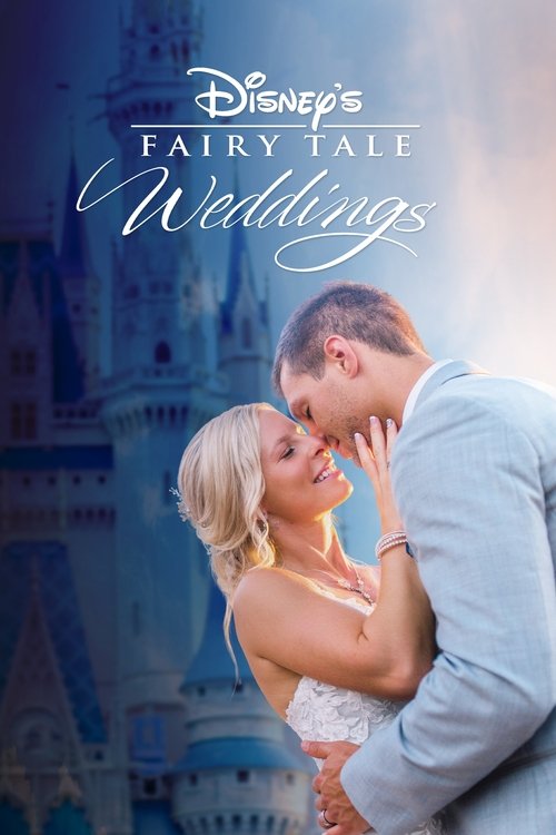 Disney’s Fairy Tale Weddings poster