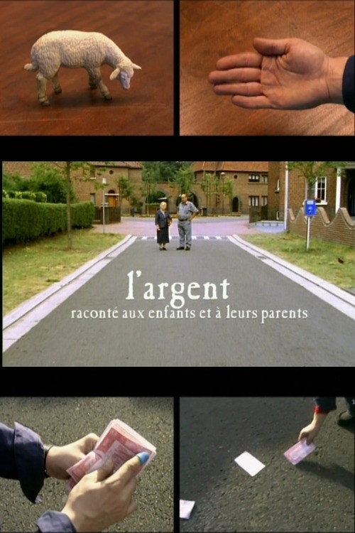 L’Argent raconté aux enfants et à leurs parents poster
