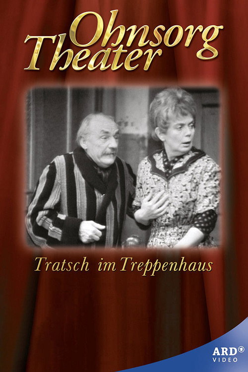 Ohnsorg Theater – Tratsch im Treppenhaus poster