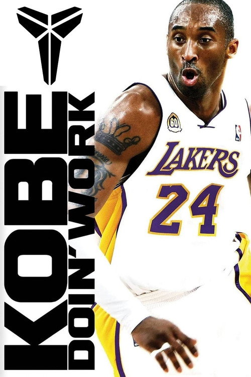 Kobe Doin’ Work poster