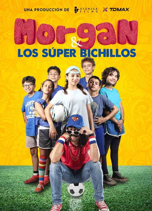 Morgan y los Super Bichillos poster