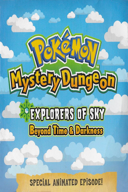 Pokemon Mystery Dungeon: Explorers Of Sky – Beyond Time And Darkness poster