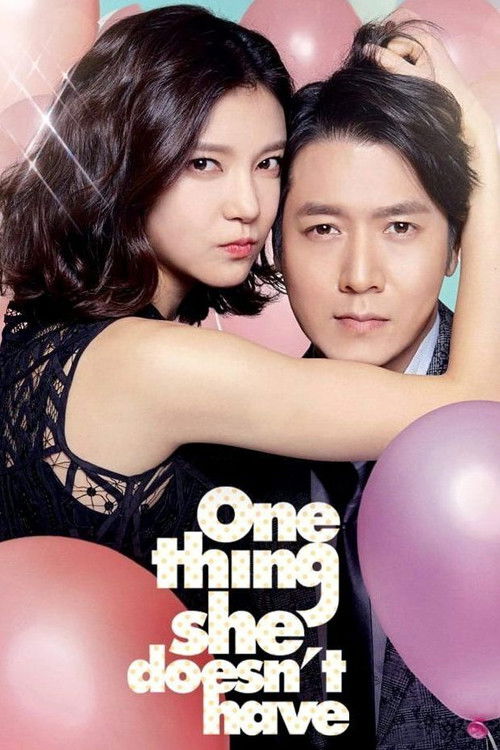 One Thing She Doesn’t Have poster