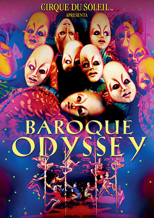 Cirque du Soleil: Baroque Odyssey poster