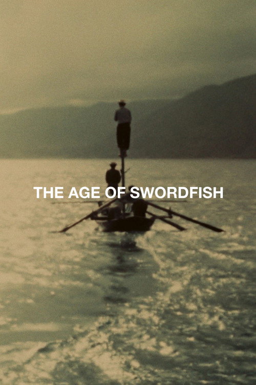 The Age of Swordfish poster