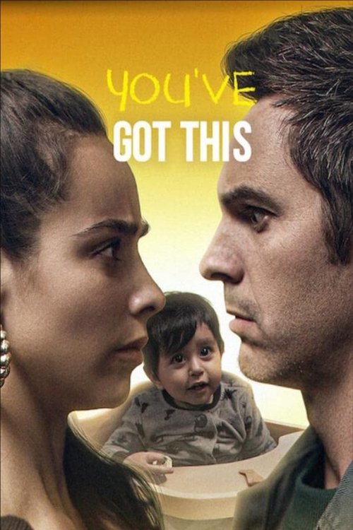 You’ve Got This poster