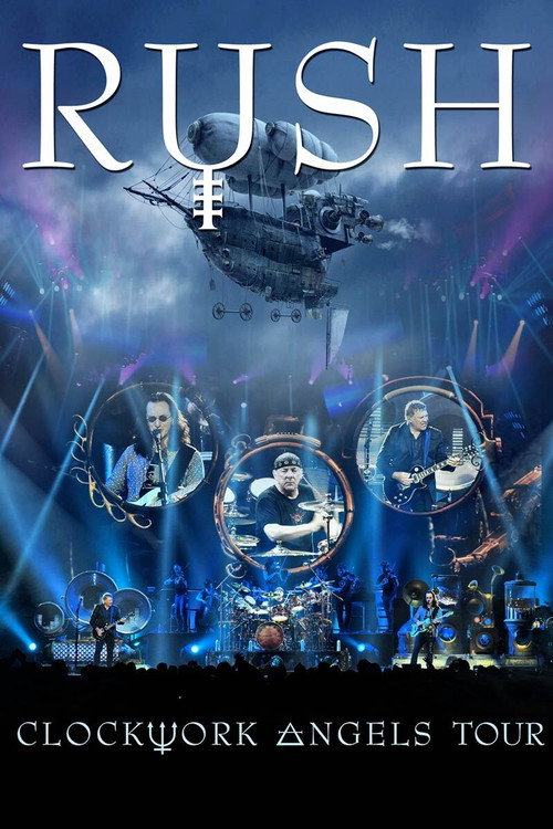 Rush – Clockwork Angels Tour poster