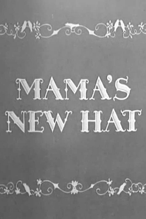 Mama’s New Hat poster