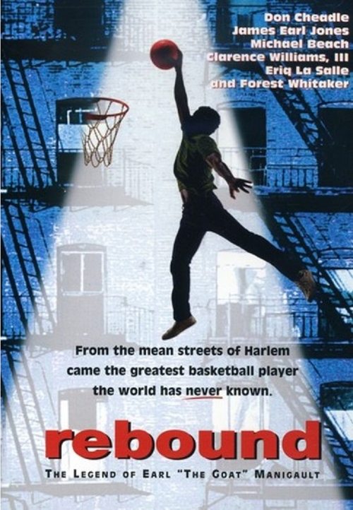 Rebound: The Legend of Earl ‘The Goat’ Manigault poster