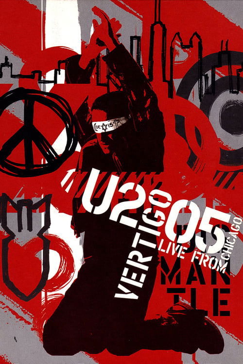U2: Vertigo 2005 – Live from Chicago poster