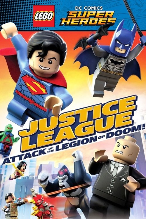 LEGO DC Comics Super Heroes: Justice League – Attack of the Legion of Doom! poster