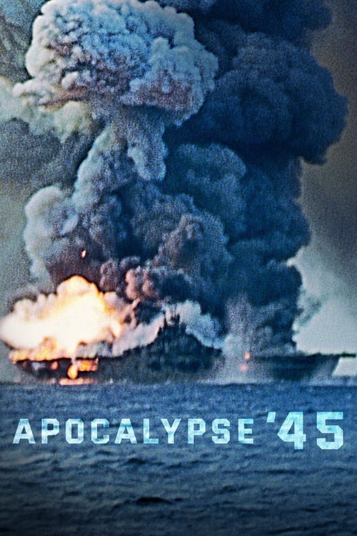 Apocalypse ’45 poster