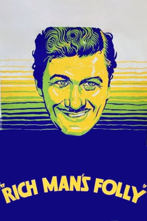 Rich Man’s Folly poster