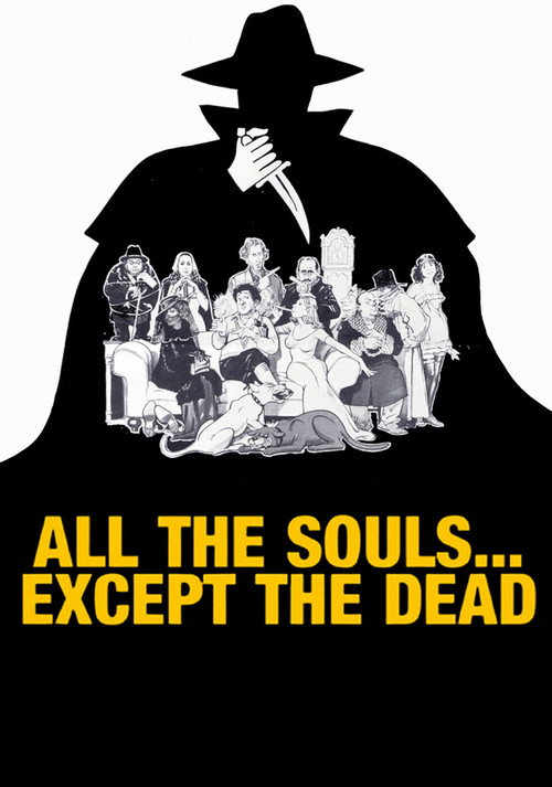 All The Souls… Except the Dead poster