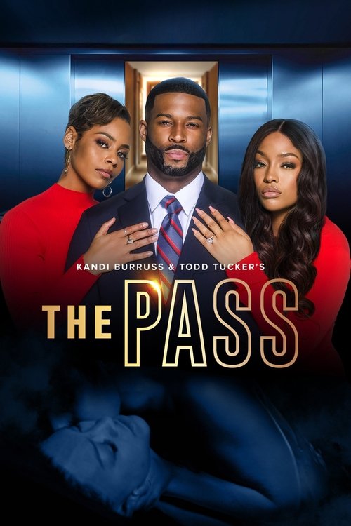 Kandi Burruss and Todd Tucker’s The Pass poster