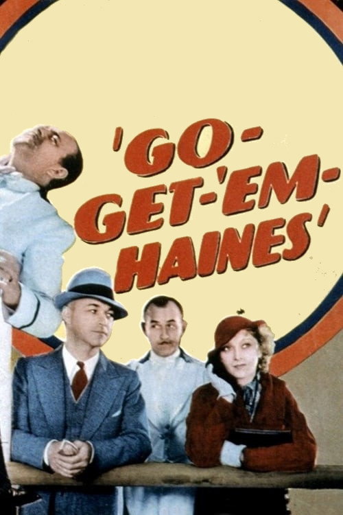 Go-Get-‘Em, Haines poster