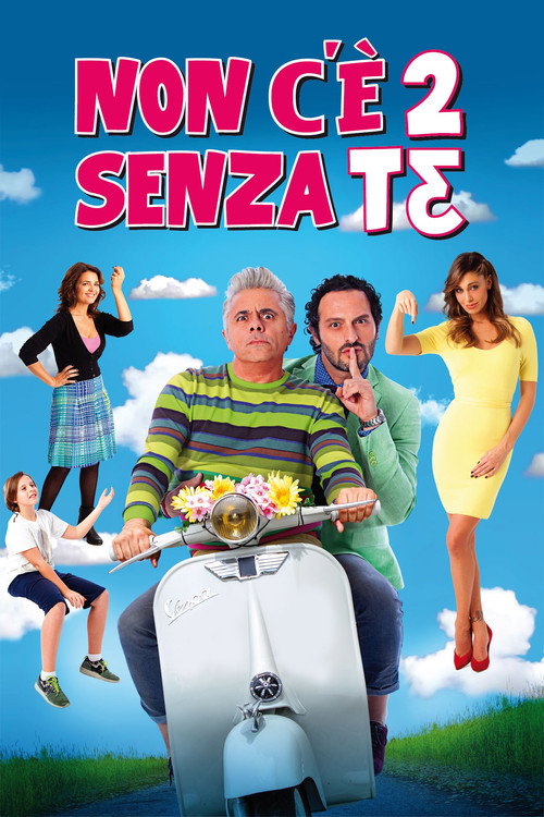 Non c’è 2 senza te poster