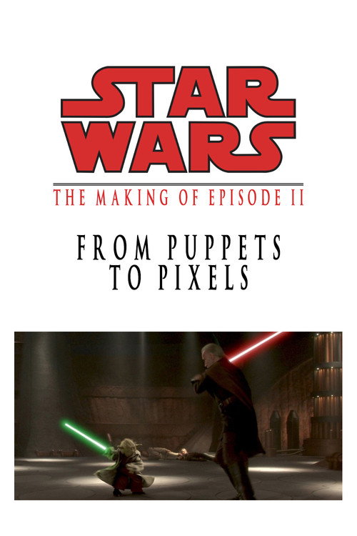 From Puppets to Pixels: Digital Characters in ‘Episode II’ poster