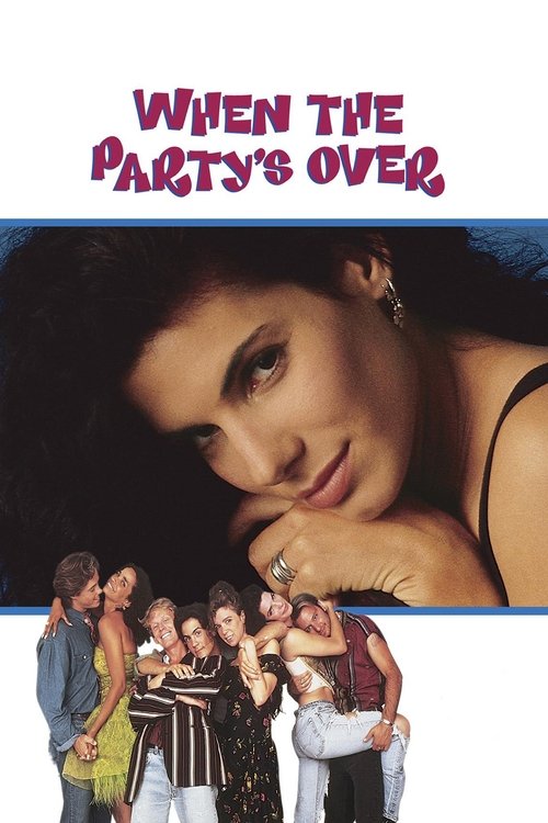 When the Party’s Over poster