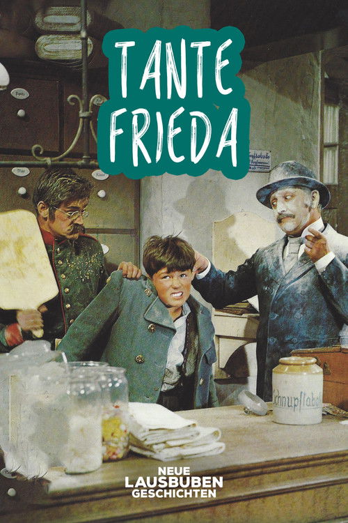 Tante Frieda – Neue Lausbubengeschichten poster
