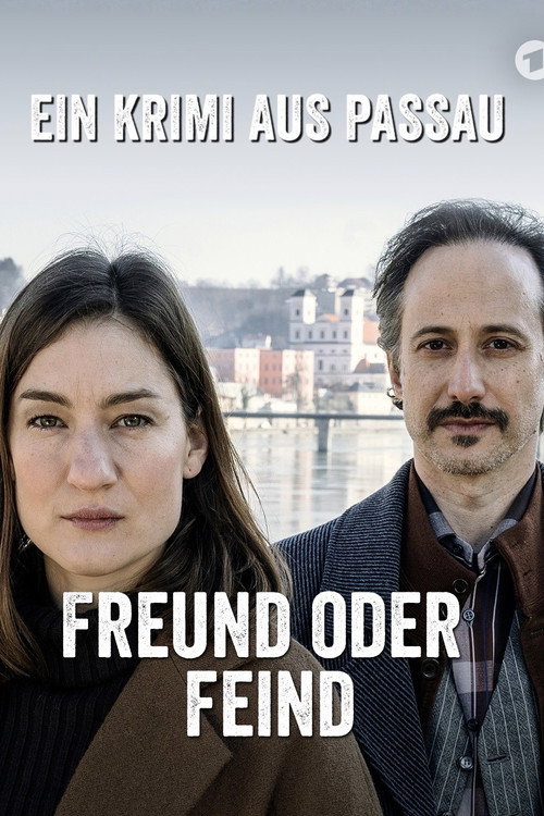 Freund oder Feind – Ein Krimi aus Passau poster
