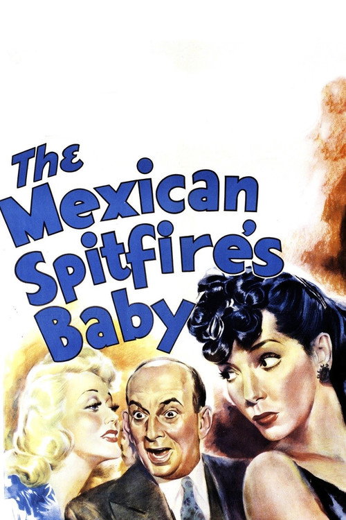 The Mexican Spitfire’s Baby poster