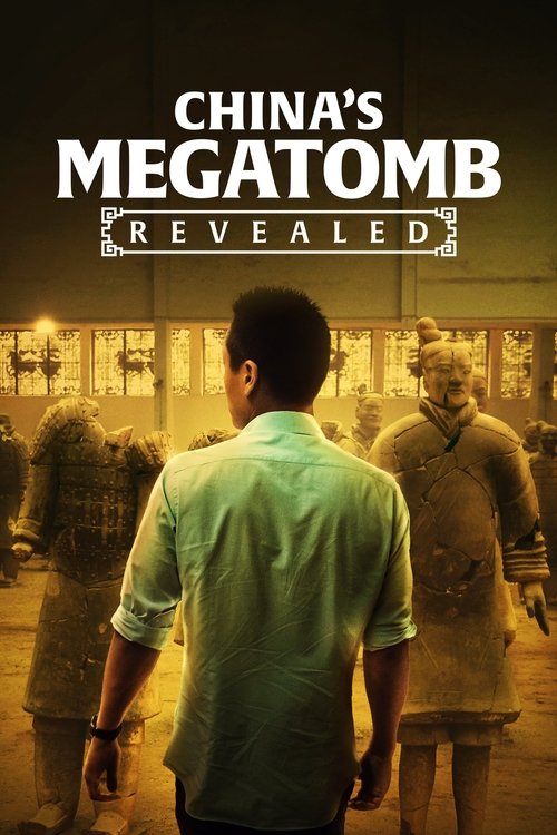 China’s Megatomb Revealed poster