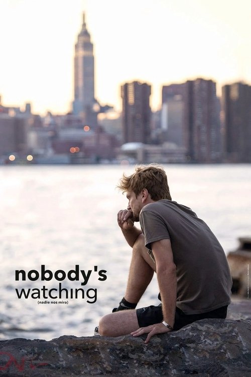 Nobody’s Watching poster