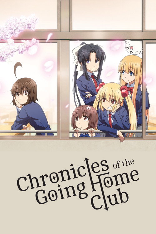 Chronicles of the Going Home Club poster