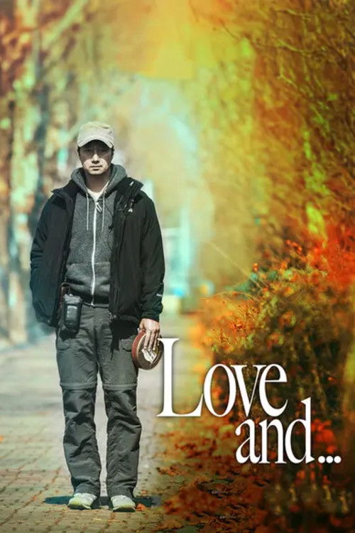 Love and… poster