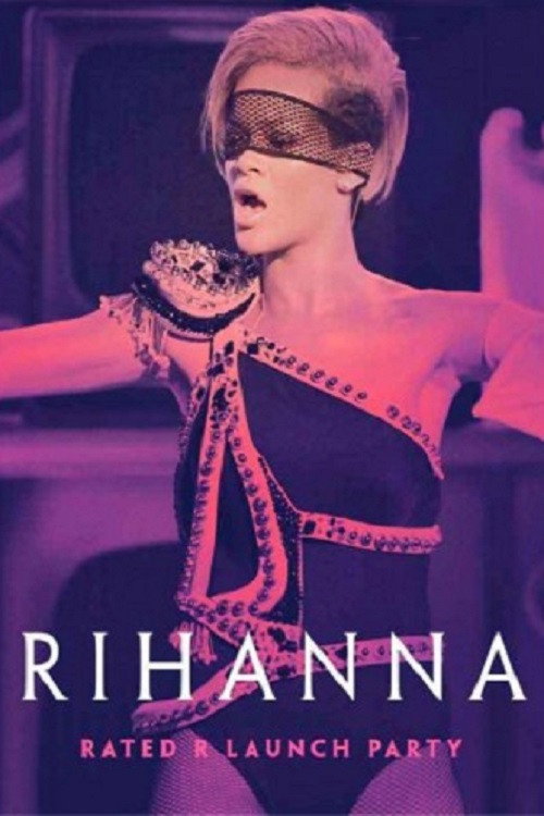 Rihanna – Rated R Launch Party poster