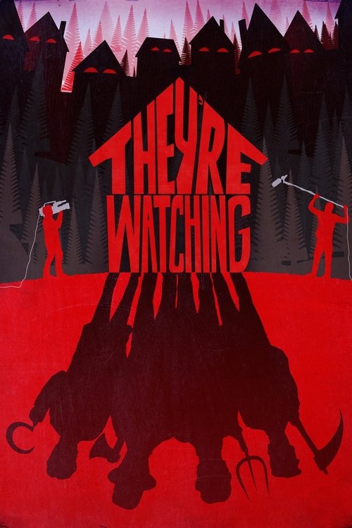 They’re Watching poster