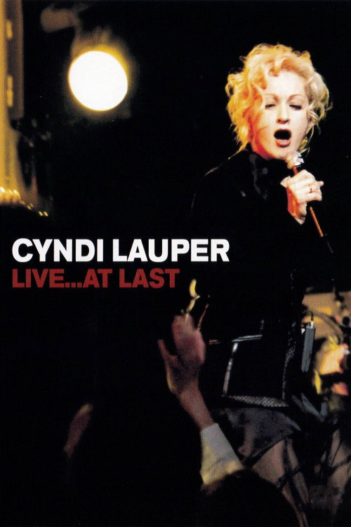 Cyndi Lauper – Live… At Last poster