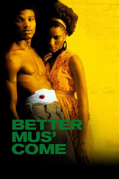 Better Mus’ Come poster