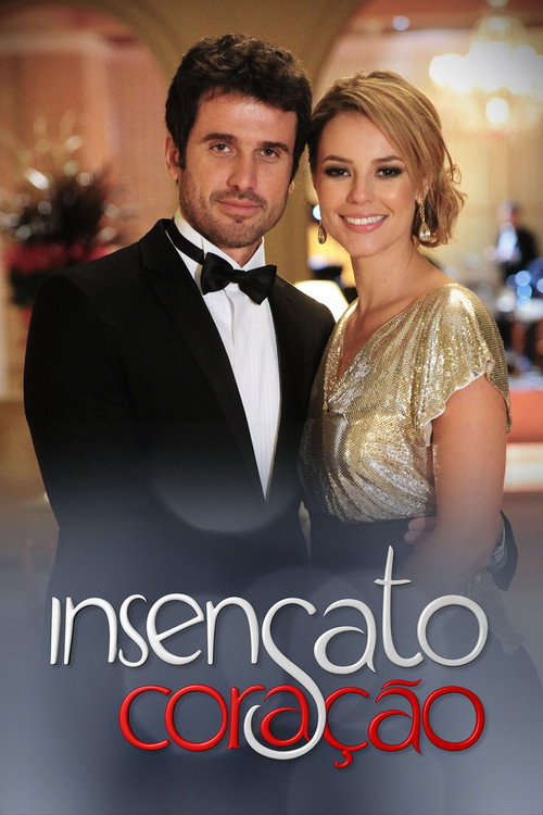 Insensato Coração poster