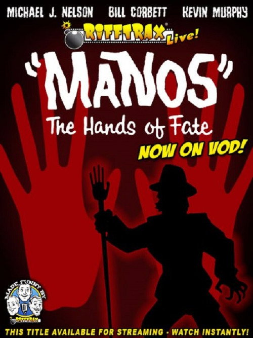 RiffTrax Live: “Manos” the Hands of Fate poster