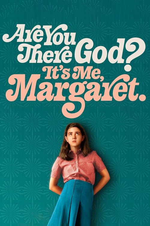 Are You There God? It’s Me, Margaret. poster