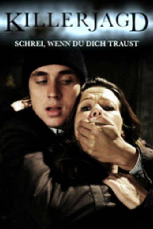 Killerjagd – Schrei wenn du dich traust poster