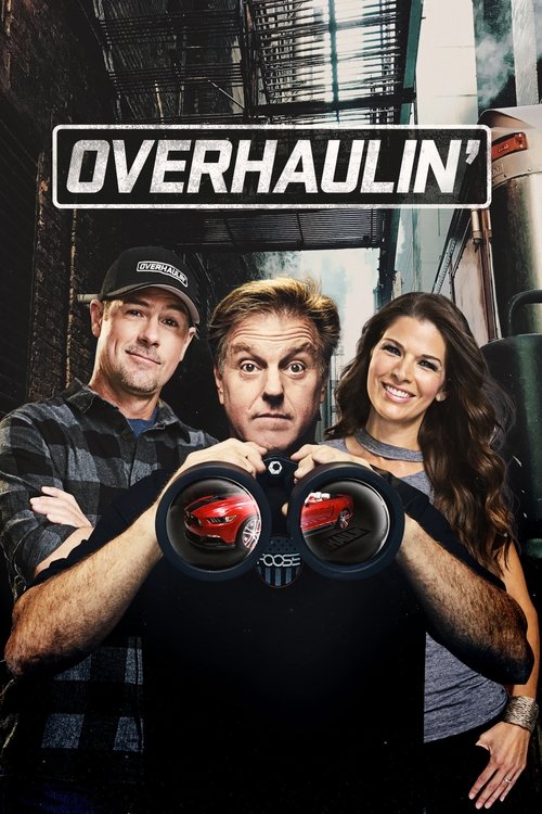 Overhaulin’ poster