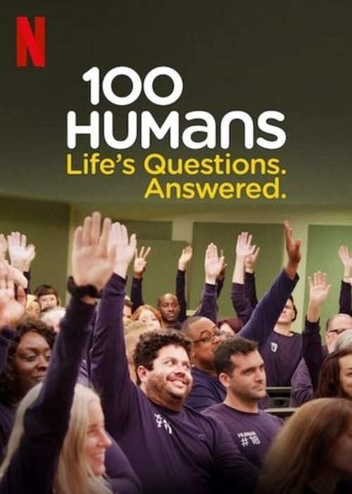 100 Humans: Life’s Questions. Answered. poster