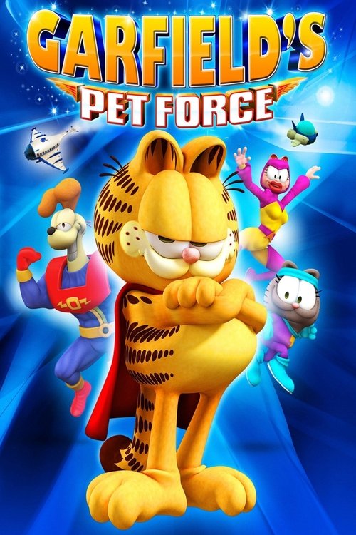 Garfield’s Pet Force poster