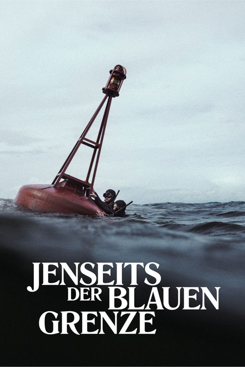 Beyond the Blue Border poster