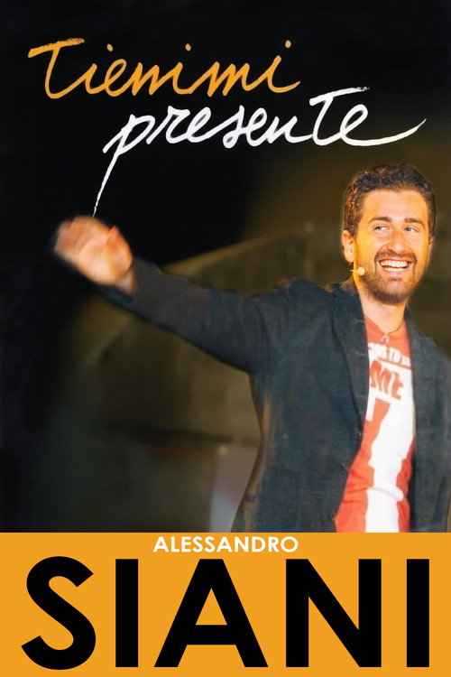 Alessandro Siani – Tienimi presente poster