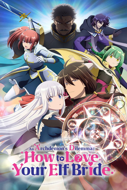 An Archdemon’s Dilemma: How to Love Your Elf Bride poster