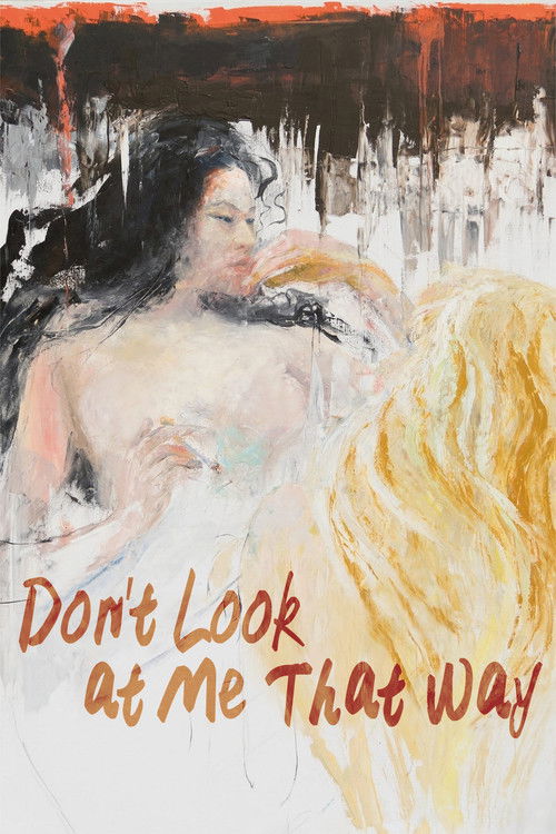 Don’t Look at Me That Way poster