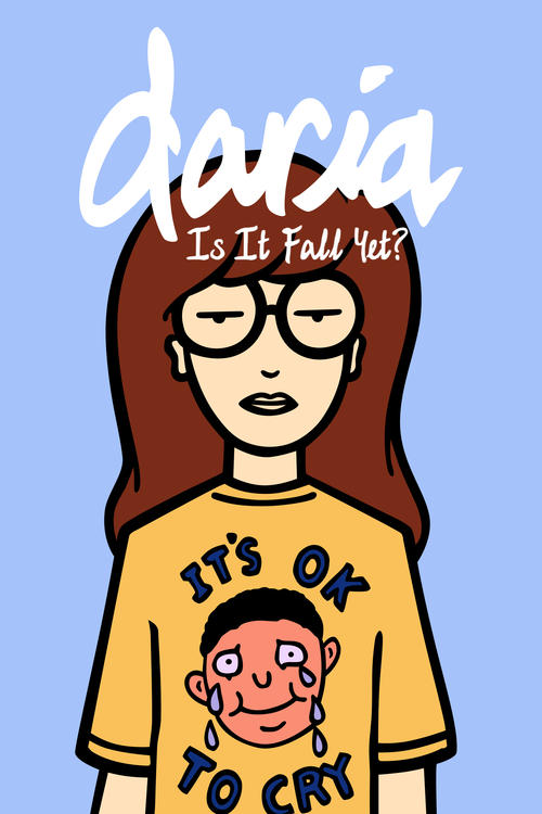Daria in ‘Is It Fall Yet?’ poster
