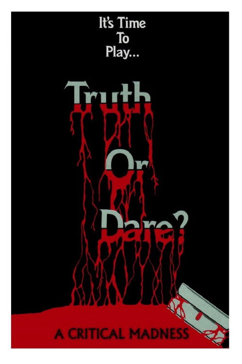 Truth or Dare? – A Critical Madness poster